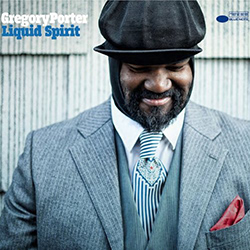 gregory porter liquid spirit