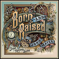 John Mayer Born and Raised Cover