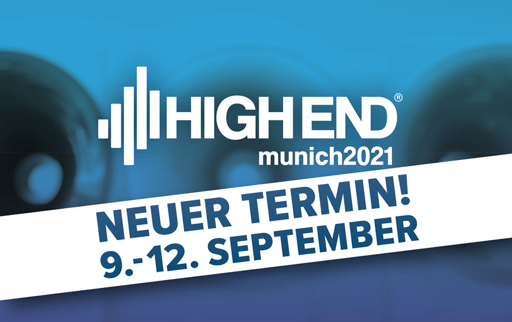 High End 2021 neuer Termin
