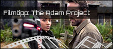 Filmtip Newsbild the adam project
