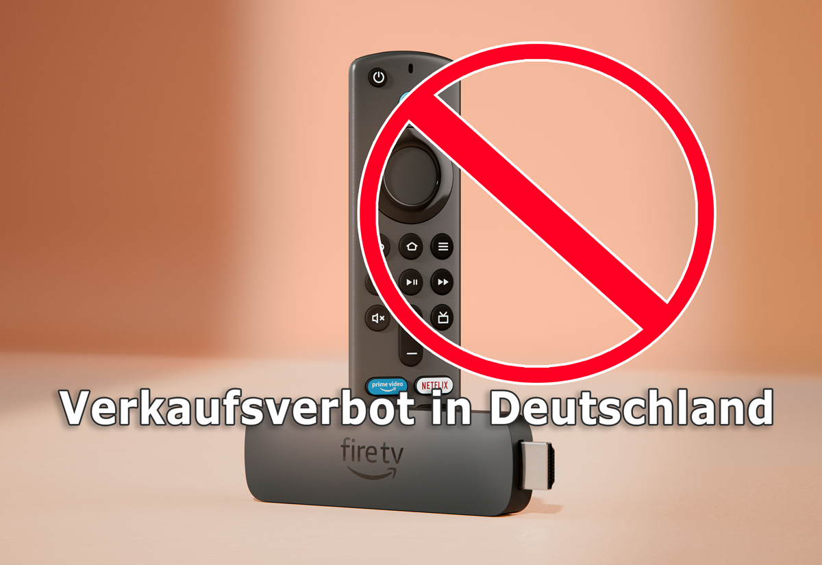 Amazon Fire TV Stick Verbot