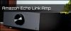 Test: Amazon Echo Link Amp